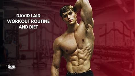 David Laid’s Workout & Diet Plan [+ Supplements]